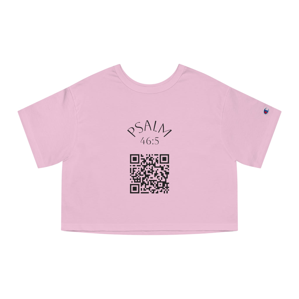 Psalm 46:5 Crop Tee