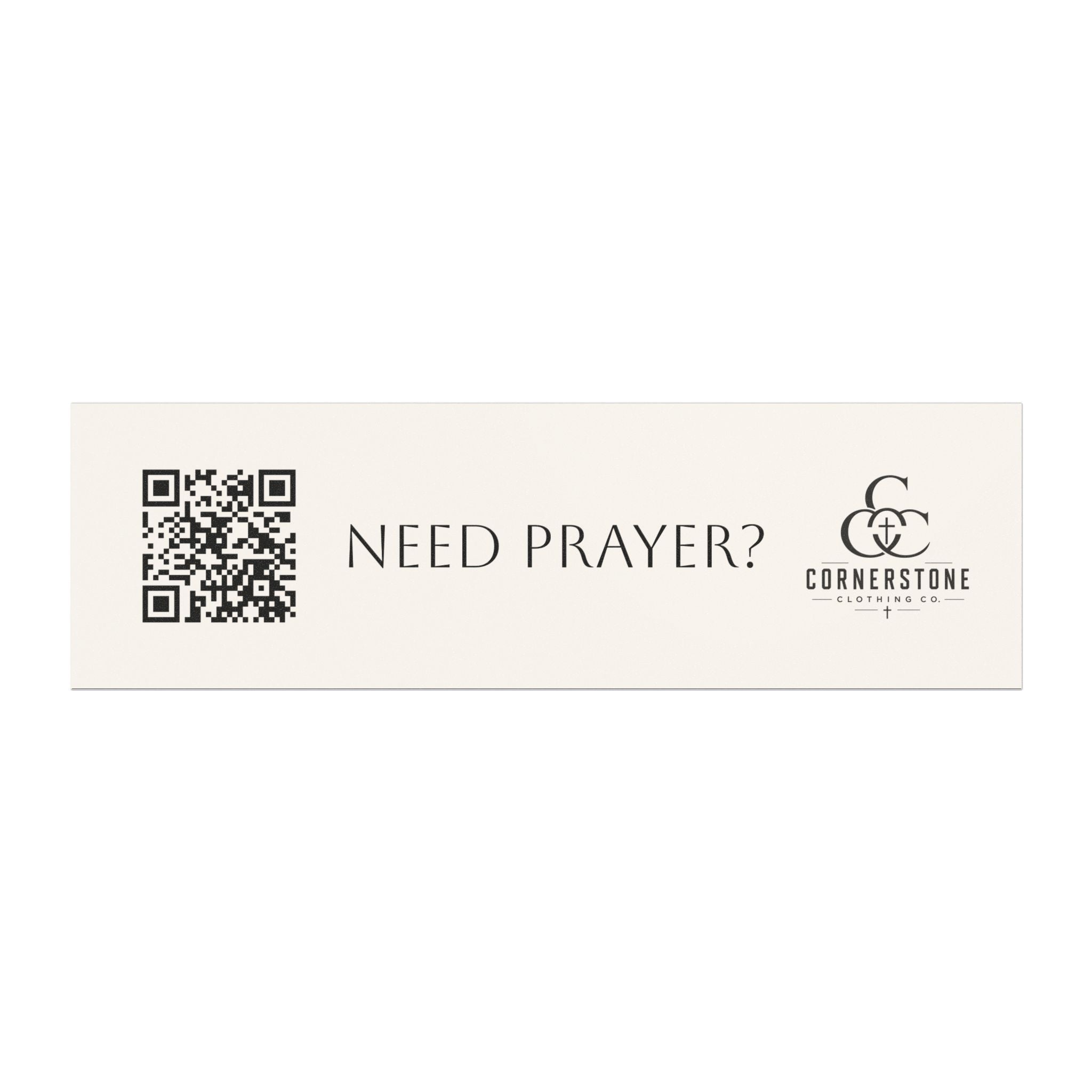 Need Prayer? Magnet